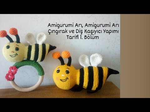 Amigurumi Arı Çıngırak ve Diş Kaşıyıcı Yapımı Tarifi Anlatımı 1.Bölüm (Baş ve Gövde Yapımı)