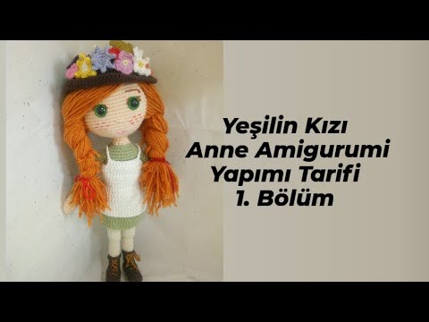 Yeşilin Kızı Anne Amigurumi Yapımı Tarifi,1.Bölüm, DİKİŞSİZ (Bebek Zeytin Kızım-Kanalımdan Videolar)