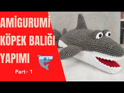 Amigurumi Köpek Balığı (Shark)
